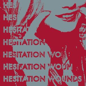 Hesitation Wounds (EP)