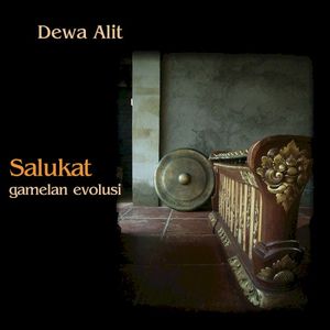 Salukat-Gamelan Evolusi