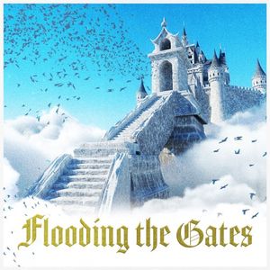 Flooding the Gates (EP)
