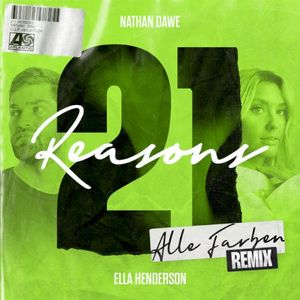 21 Reasons (Alle Farben remix)