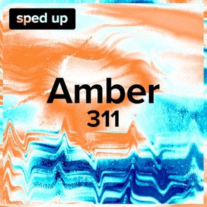 Amber (sped up) (Single)