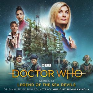 Doctor Who: Series 13 - Legend Of The Sea Devils (OST)