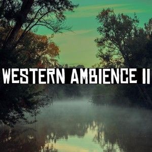 Western Ambience II (Single)