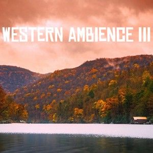 Western Ambience III (Single)