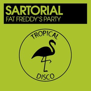 Fat Freddy’s Party (Single)