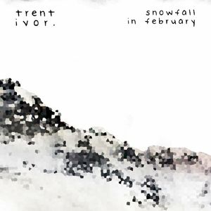 Snowfall in February (Single)