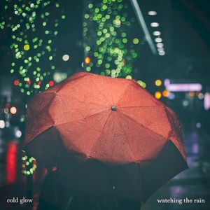 Watching the Rain (Single)