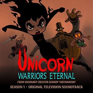 Unicorn: Warriors Eternal - Season 1 (OST)