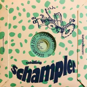 Schampler - A Schilling Festival Compilation 2011