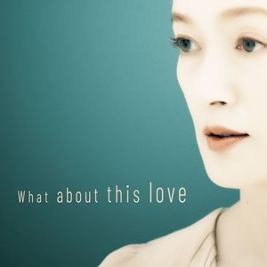 What about this love (Single)