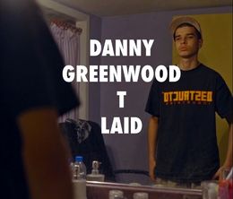 image-https://media.senscritique.com/media/000021451024/0/danny_greenwood_t_laid.jpg