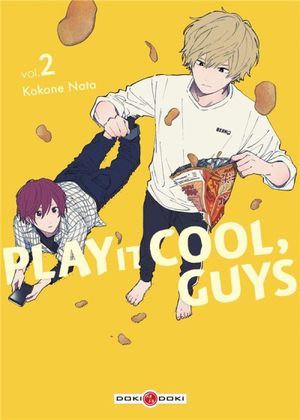Play It Cool, Guys, tome 2
