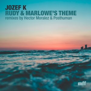 Rudy & Marlowe’s Theme (Hector Moralez remix)