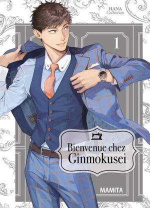 Bienvenue chez Ginmokusei, tome 1