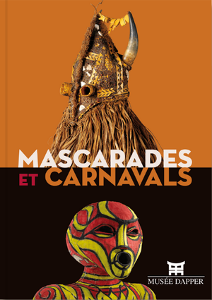 Mascarades et Carnavals