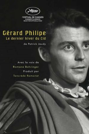 Gérard Philipe - Le dernier hiver du Cid