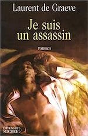 Je suis un assassin