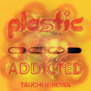 Addicted (Taucher Remix 2023 Remaster)