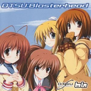 OTSU: Blasterhead