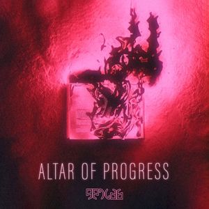 Altar of Progress (Single)
