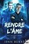 Rendre l'âme