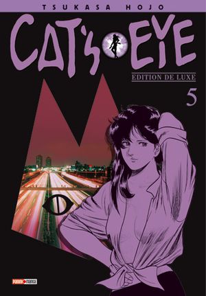 Cat's Eye (Deluxe), tome 5