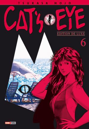 Cat's Eye (Deluxe), tome 6