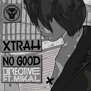 No Good / Directive (Single)