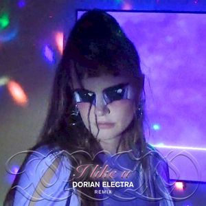 I like u (Dorian Electra remix)
