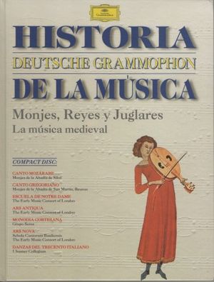 Monjes, reyes y juglares. La música medieval