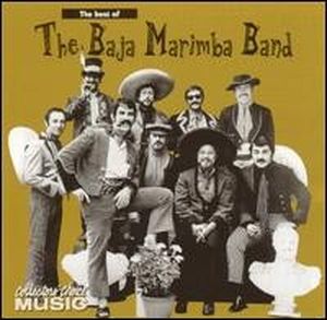 The Best of the Baja Marimba Band