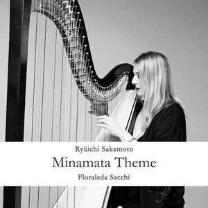 Minamata Theme (Single)