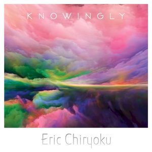 Knowingly (Single)