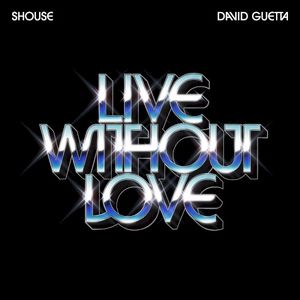 Live Without Love (Single)