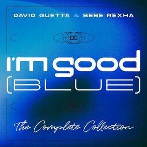 I’m Good (Blue): The Complete Collection