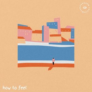 how to feel (Single)
