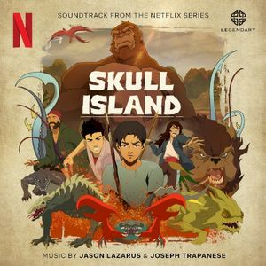 Skull Island: Soundtrack from the Netflix Series (OST)