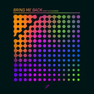 Bring Me Back (Single)