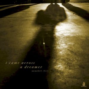 I Came Across a Dreamer (EP)