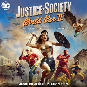 Justice Society: World War II (Original Motion Picture Soundtrack) (OST)