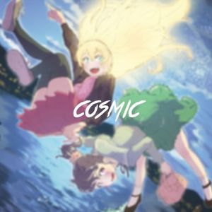 Cosmic (Single)