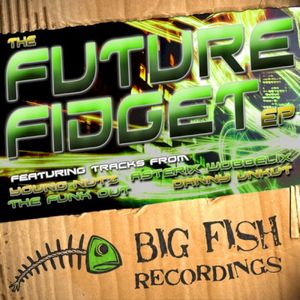 The Future Fidget EP (EP)