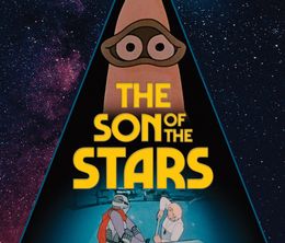 image-https://media.senscritique.com/media/000021455578/0/the_son_of_the_stars.jpg