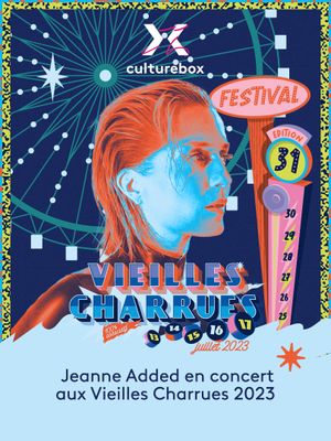 Jeanne Added en concert aux Vieilles Charrues 2023