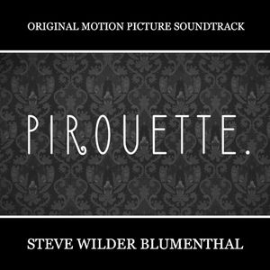 Pirouette: Original Motion Picture Soundtrack (OST)