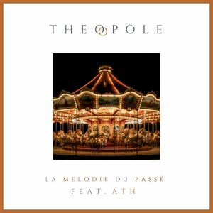 La Mélodie Du Passé (Single)