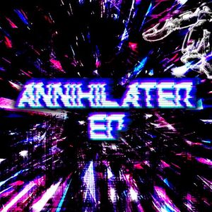 ANNIHILATER EP (EP)