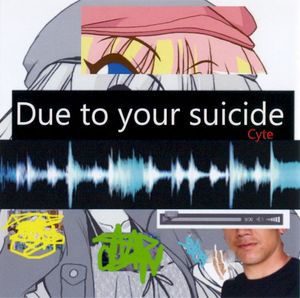 Due to Your Suicide (EP)