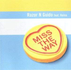 Miss the Way (Single)