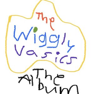 The Wiggly Vasics